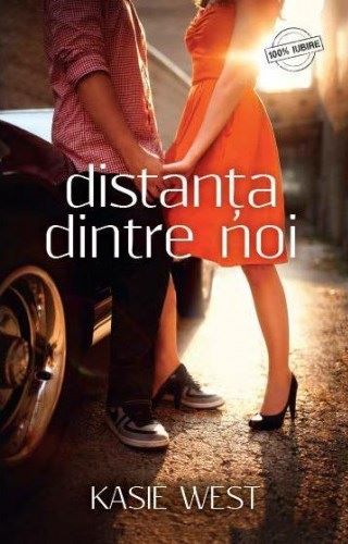 Cartea Distanta dintre noi - Kasie West de Distanta dintre noi - Kasie West