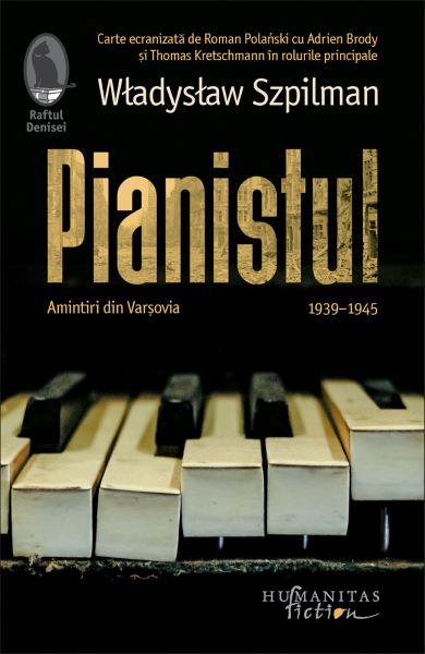 Cartea Pianistul. Amintiri din Varsovia - Wladyslaw Szpilman de Wladyslaw Szpilman