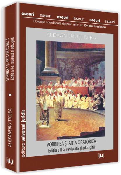 Cartea Vorbirea si arta oratorica - Alexandru Ticlea de Vorbirea si arta oratorica - Alexandru Ticlea