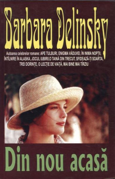 Cartea Din nou acasa - Barbara Delinsky de Barbara Delinsky