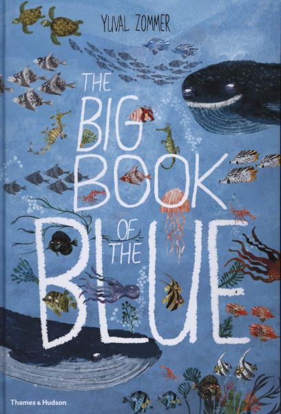Cartea big book of the blue de Yuval Zommer