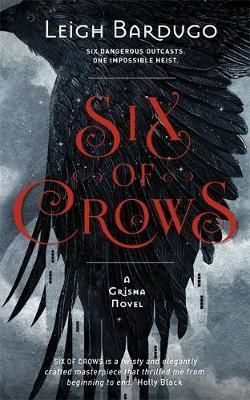 Cartea Six of Crows: Book 1 - Leigh Bardugo de Leigh Bardugo