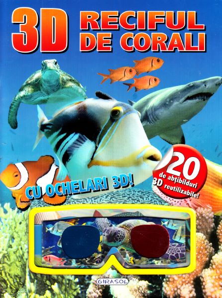 Cartea 3D Reciful de corali. Cu ochelari 3D de 3D Reciful de corali. Cu ochelari 3D