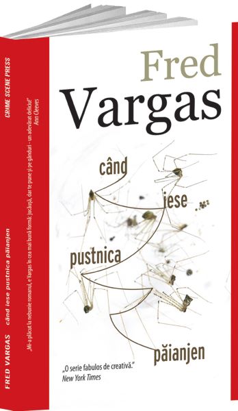 Cartea Cand iese pusnica paianjen - Fred Vargas de Cand iese pusnica paianjen - Fred Vargas