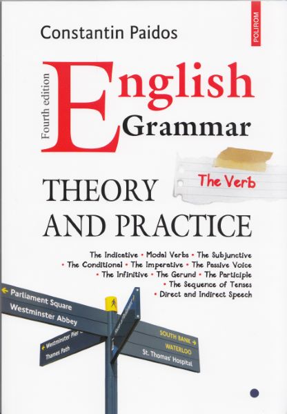 Cartea English Grammar. Theory and Practice Vol 1+2+3 - Constantin Paidos de Constantin Paidos