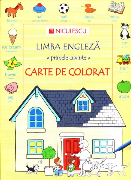 Cartea Limba engleza. Primele cuvinte. Carte de colorat de Limba engleza. Primele cuvinte. Carte de colorat