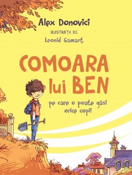 Cartea Comoara lui Ben - Alex Donovici de Alex Donovici