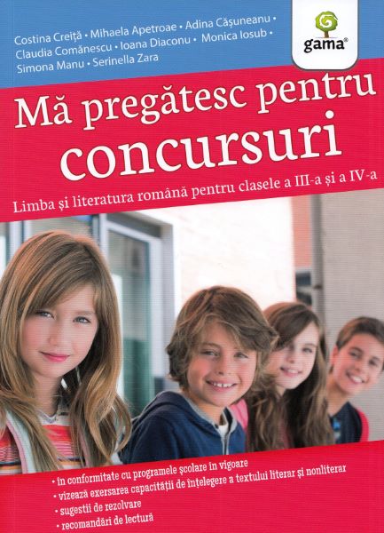 Cartea Ma pregatesc pentru concursuri. Limba si literatura romana. Clasele 3-4 - Costina Creita de Costin