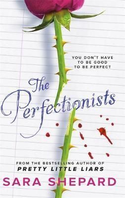 Cartea The Perfectionists - Sara Shepard de The Perfectionists - Sara Shepard