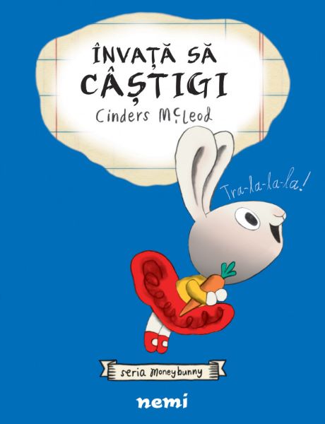 Cartea Invata sa castigi. Seria Moneybunny - Cinders McLeod de Cinders McLeod