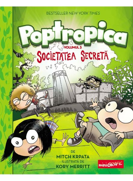 Cartea Poptropica. Vol.3: Societatea secreta - Mitch Krpata, Kory Merritt de Kory Merritt