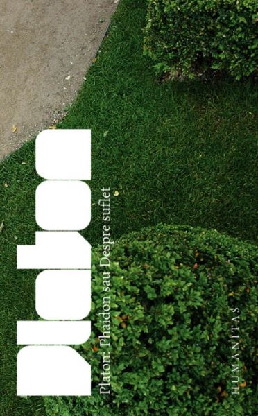 Cartea Phaidon sau despre suflet Ed.2018 - Platon de Platon