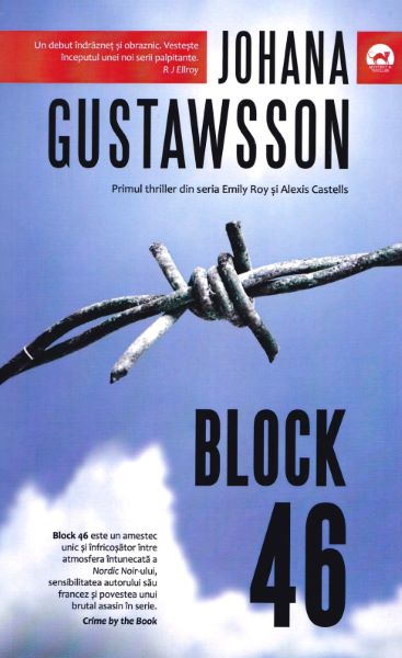 Cartea Block 46 - Johana Gustawsson de Johana Gustawsson