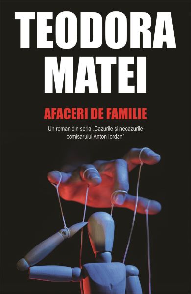 Cartea Afaceri de familie - Teodora Matei de Teodora Matei