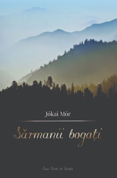 Cartea Sarmanii bogati - Jokai Mor de Jokai Mor