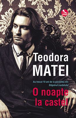 Cartea O noapte la castel - Teodora Matei de Teodora Matei
