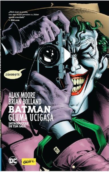 Cartea Batman. Gluma ucigasa - Alan Moore, Brian Bolland de Alan Moore