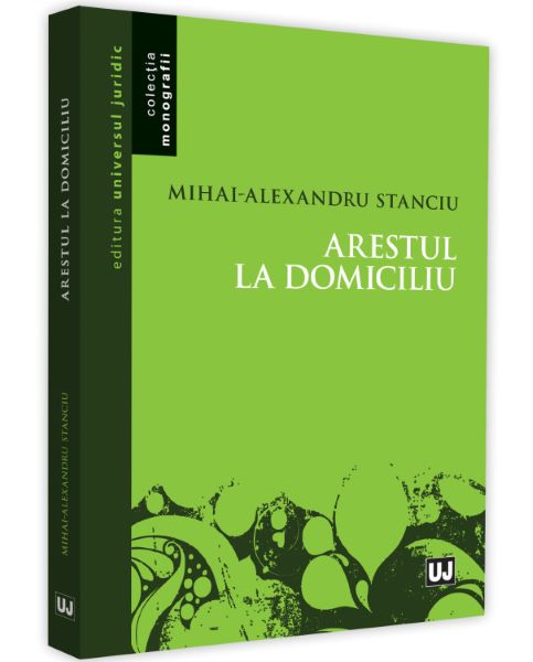 Cartea Arestul la domiciliu - Mihai Alexandru Stanciu de Mihai Alexandru Stanciu