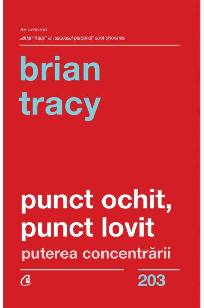 Cartea Punct ochit, punct lovit - Brian Tracy de Brian Tracy