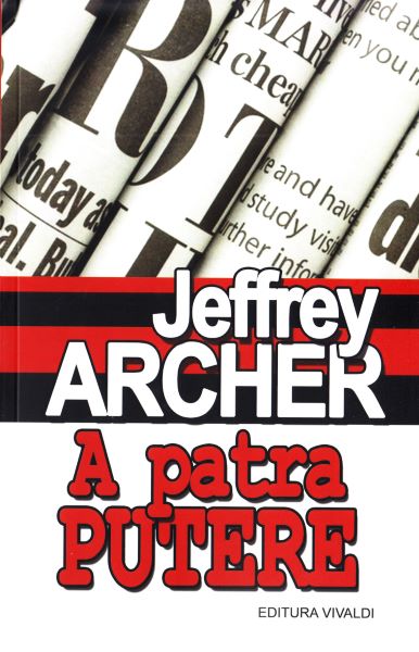 Cartea A patra putere - Jeffrey Archer de Jeffrey Archer