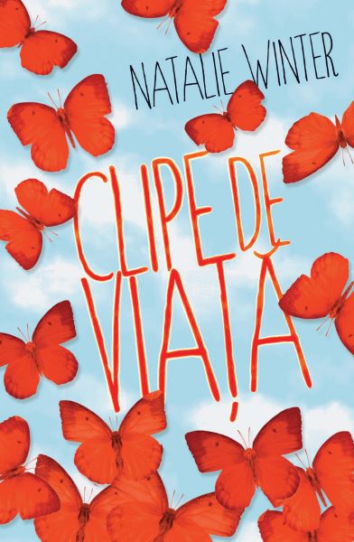 Cartea Clipe de viata - Natalie Winter de Natalie Winter