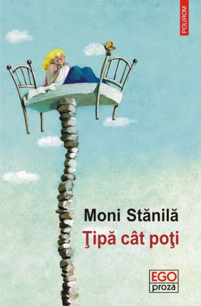 Cartea Tipa cat poti - Moni Stanila de Moni Stanila