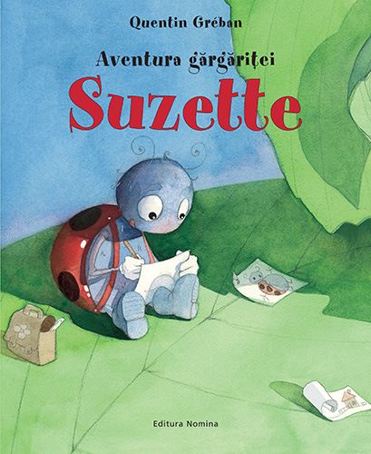 Cartea Aventura gargaritei Suzette Ed.2 - Quentin Greban de Quentin Greban