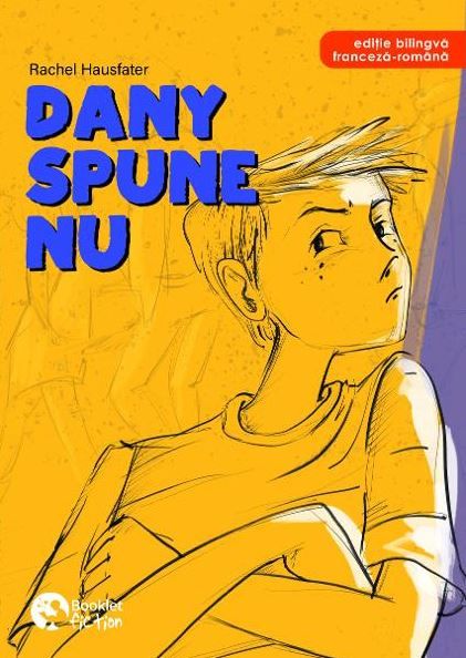 Cartea Dany spune nu! - Rachel Hausfater de Rachel Hausfater