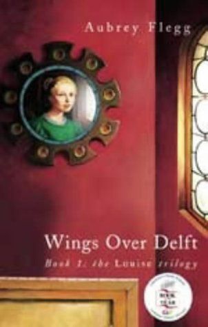 Cartea Wings over Delft - Aubrey Flegg de Aubrey Flegg