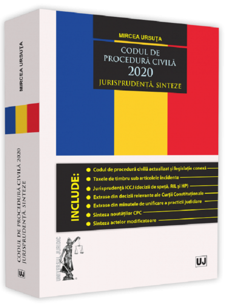 Cartea Codul de procedura civila 2020. Jurisprudenta. Sinteze - Mircea Ursuta de Codul de procedura civila 2020. Jurisprudenta. Sinteze - Mircea Ursuta