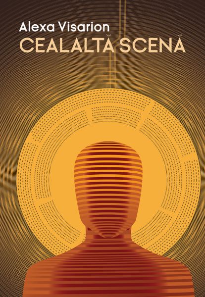 Cartea Cealalta scena - Alexa Visarion de Cealalta scena - Alexa Visarion