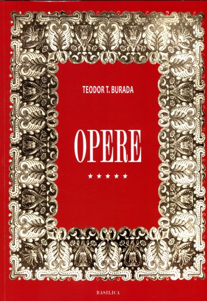 Cartea Opere vol.5 - Teodor T. Burada de Opere vol.5 - Teodor T. Burada