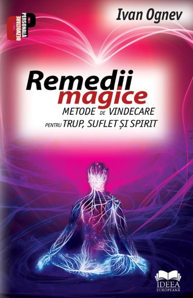Cartea Remedii magice - Ivan Ognev de Remedii magice - Ivan Ognev