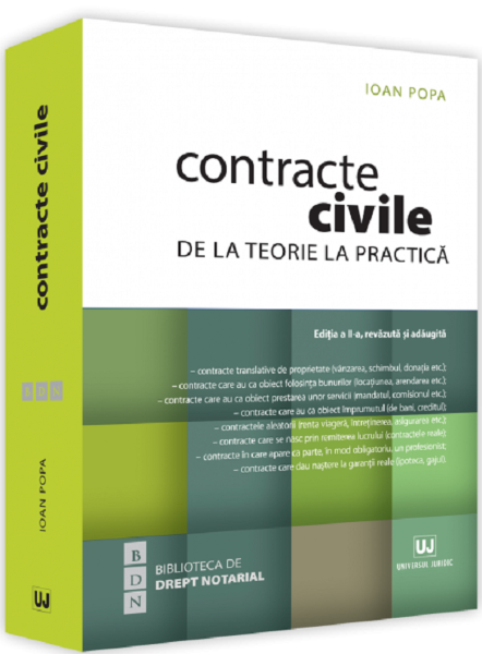 Cartea Contracte civile. De la teorie la practica. Ed.2 - Ioan Popa de Contracte civile. De la teorie la practica. Ed.2 - Ioan Popa