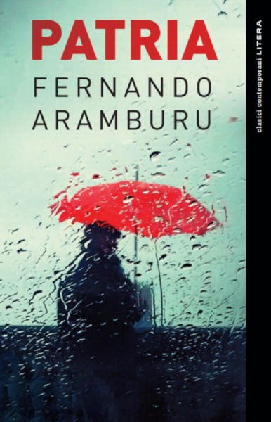 Cartea Patria - Fernando Aramburu de Fernando Aramburu