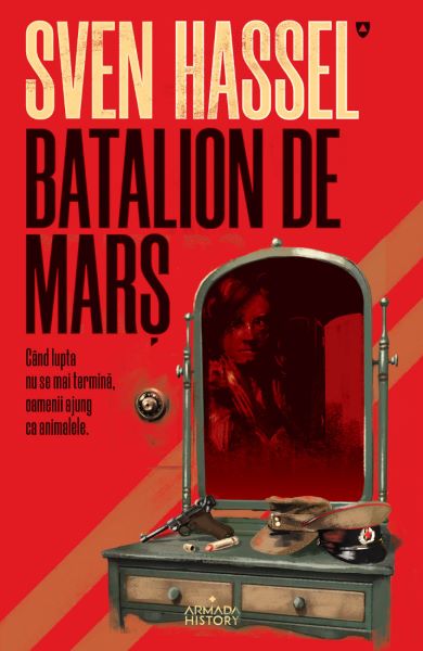 Cartea Batalion de mars - Sven Hassel de Sven Hassel