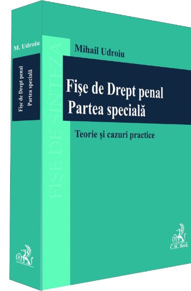 Cartea Fise de drept penal. Partea speciala - Mihail Udroiu de Mihail Udroiu