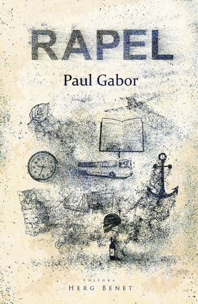Cartea Rapel - Paul Gabor de Paul Gabor