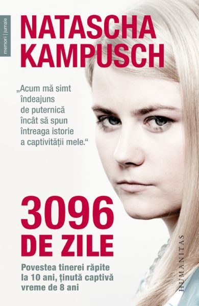 Cartea 3096 de zile - Natascha Kampusch de Natascha Kampusch