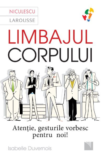 Cartea Limbajul corpului - Isabelle Duvernois de Isabelle Duvernois
