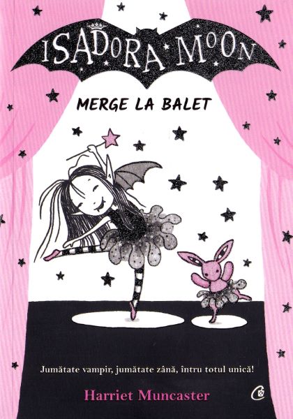 Cartea Isadora Moon merge la balet - Harriet Muncaster de Isadora Moon merge la balet - Harriet Muncaster