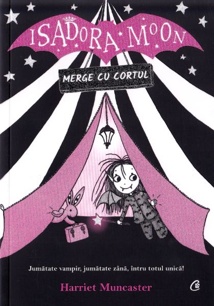 Cartea Isadora Moon merge cu cortul - Harriet Muncaster de Isadora Moon merge cu cortul - Harriet Muncaster
