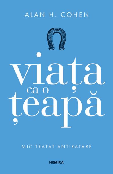 Cartea Viata ca o teapa