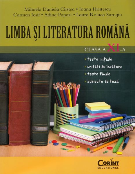 Cartea Limba si literatura romana - Clasa 11 - Mihaela Daniela Cirstea de Mihaela Daniela Cirstea