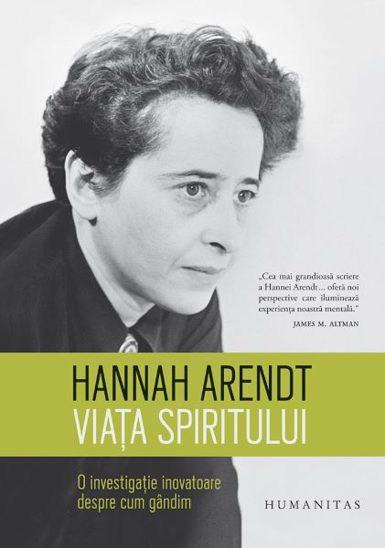 Cartea Viata spiritului - Hannah Arendt de Viata spiritului - Hannah Arendt