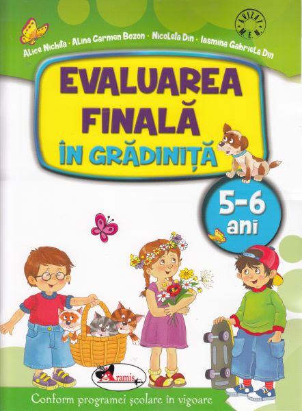 Cartea Evaluarea finala in gradinita 5-6 ani - Alice Nichita, Nicoleta Din, Alina C. Bozon, Iasmina G. Din de Alice Nichita