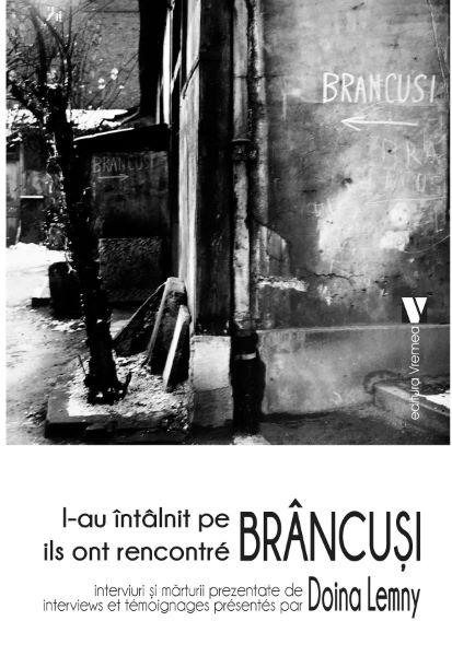 Cartea L-au intalnit pe Brancusi / Ils ont rencontre Brancusi - Doina Lemny de Doina Lemny