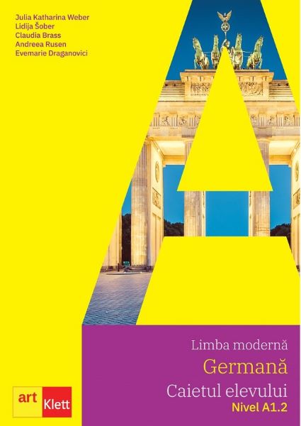 Cartea Maxima. Limba germana - Clasa 5-6 - Caietul elevului + CD - Julia Katharina Weber de Maxima. Limba germana - Clasa 5-6 - Caietul elevului + CD - Julia Katharina Weber