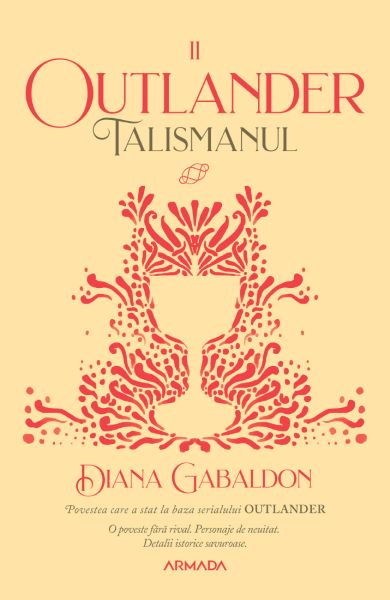 Cartea Talismanul. Seria Outlander. Partea 2 - Diana Gabaldon de Diana Gabaldon