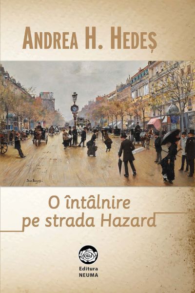 Cartea O intalnire pe strada Hazard - Andrea H. Hedes de O intalnire pe strada Hazard - Andrea H. Hedes
